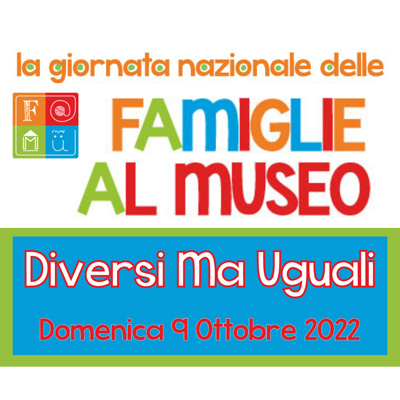 F@MU  Giornata Nazionale delle Famiglie al Museo