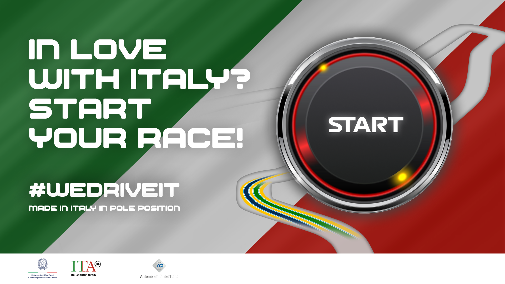 #WEDRIVEIT – MADE IN ITALY IN POLE POSITION